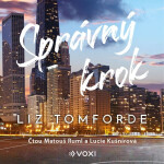 Správný krok - Liz Tomforde - audiokniha