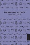 Mujercitas - Louisa May Alcott