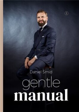 Gentlemanual Daniel Šmíd