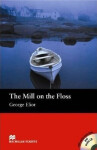 Macmillan Readers Beginner: Mill on the Floss T. Pk with CD - George Eliot