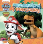 Tlapková patrola Dobrodružství dinosaury