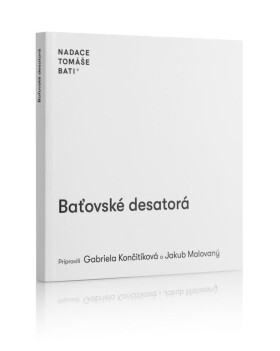 Baťovské desatorá Jakub Malovaný