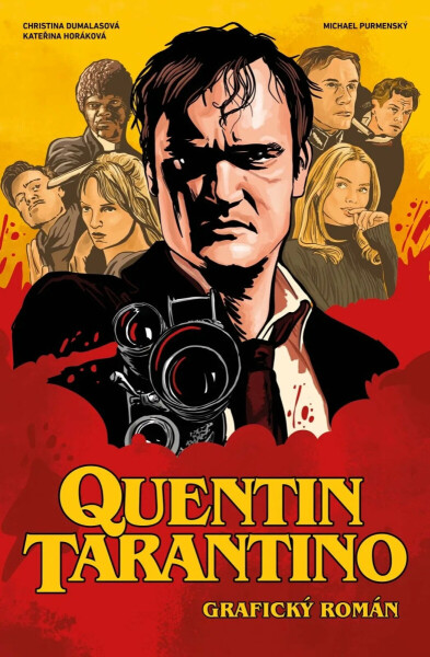 Quentin Tarantino - Grafický román (poškozená) - Kateřina Horáková, Michael Purmenský, Christina Dumalasová