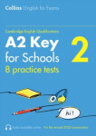 Cambridge English Qualifications Practice Tests for A2 Key for Schools (Vol. 2) - McMahon, Patrick
