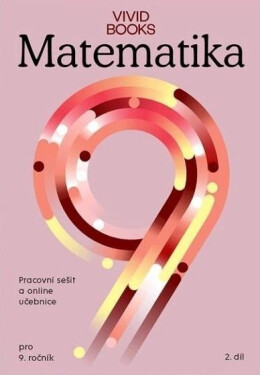 Pracovní sešit matematiky 9. ročník 2. díl - František Cáb