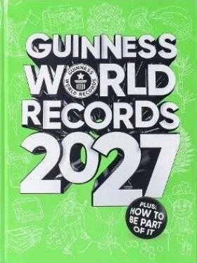 Guinness World Records 2027 - kolektiv autorů