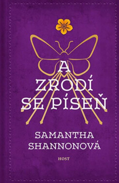 A zrodí se píseň (poškozená) - Samantha Shannonová