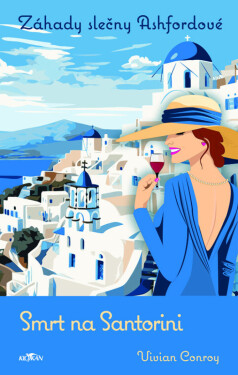 Záhady slečny Ashfordové - Smrt na Santorini - Vivian Conroy