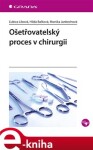 Ošetřovatelský proces chirurgii