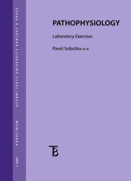 Pathophysiology. Laboratory exercises - Pavel Sobotka - e-kniha