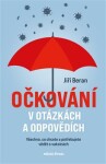 Očkování otázkách odpovědích Jiří Beran