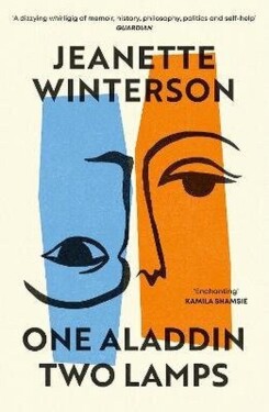 One Aladdin Two Lamps - Jeanette Winterson