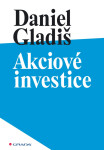 Akciové investice Daniel Gladiš e-kniha