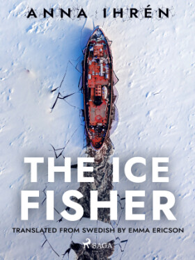 The Ice Fisher - Anna Ihrén - e-kniha