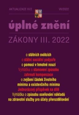 Aktualizace III/2 2022 státní sociální podpoře, pomoci hmotné nouzi