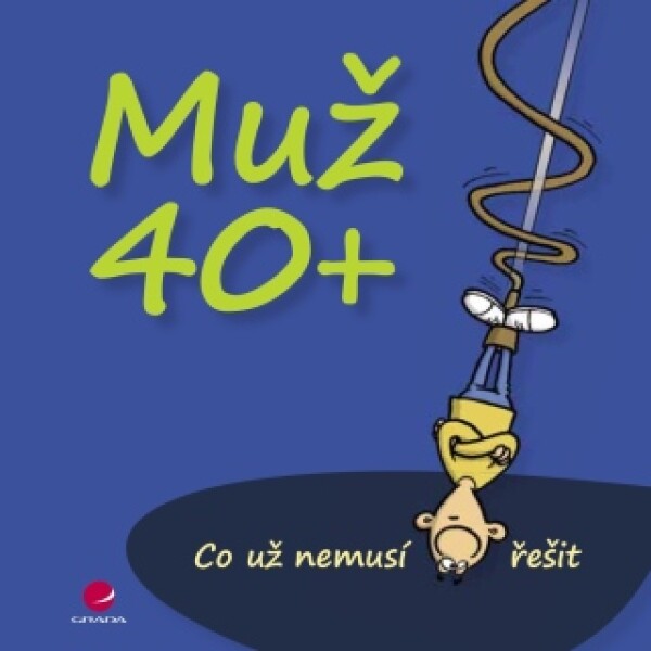 Muž 40+ - Michael Kernbach, Miguel Fernandez - e-kniha