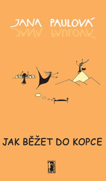 Jak běžet do kopce - Jana Paulová - e-kniha