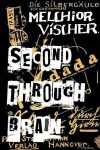 Second through Brain Vischer Melchior