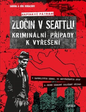 Zločin Seattlu kriminální případy vyřešení Jörg Burbach