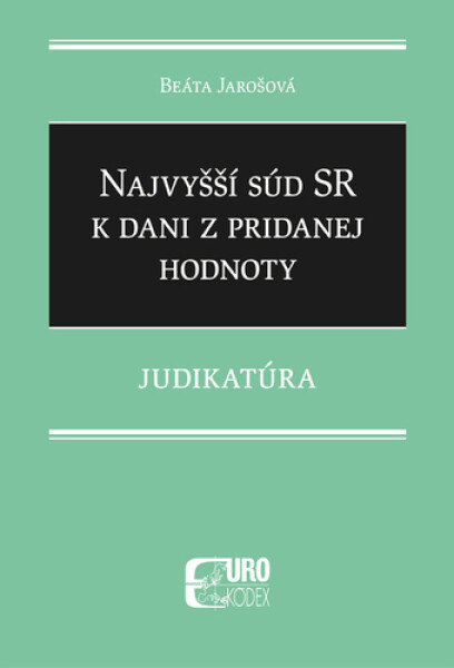 Najvyšší súd SR k dani z pridanej hodnoty - Beáta Jarošová