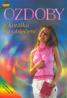 Ozdoby z korálků na oblečení - TOPP