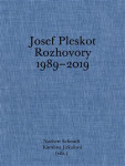 Josef Pleskot. Rozhovory 1989–2019