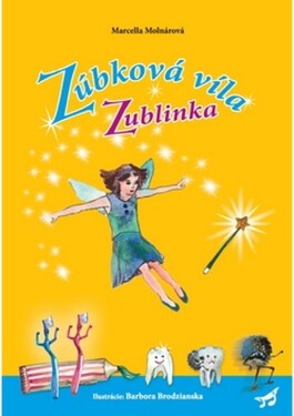 Zúbková víla Zublinka