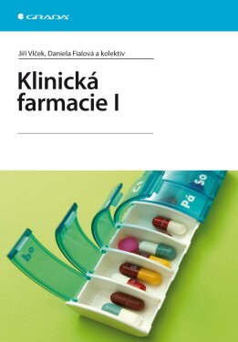 Klinická farmacie I - Daniela Fialová
