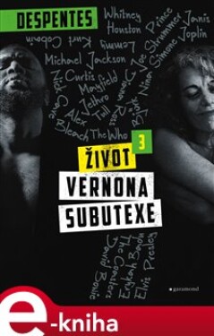 Život Vernona Subutexe