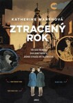 Ztracený rok Katherine Marshová