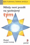 Nikdy není pozdě na spokojený tým - Ben Furman, Tapani Ahola