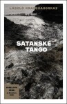 Satanské tango - László Krasznahorkai