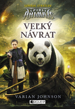 Spirit Animals - Súmrak strážcov: Veľký návrat (e-kniha) - Varian Johnson