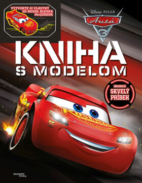 Autá 3 - Kniha s modelom - Kolektiv