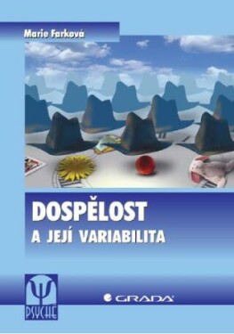 Dospělost a její variabilita - Marie Farková - e-kniha