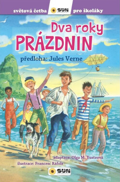 Dva roky prázdnin - Světová četba pro školáky - Jules Verne