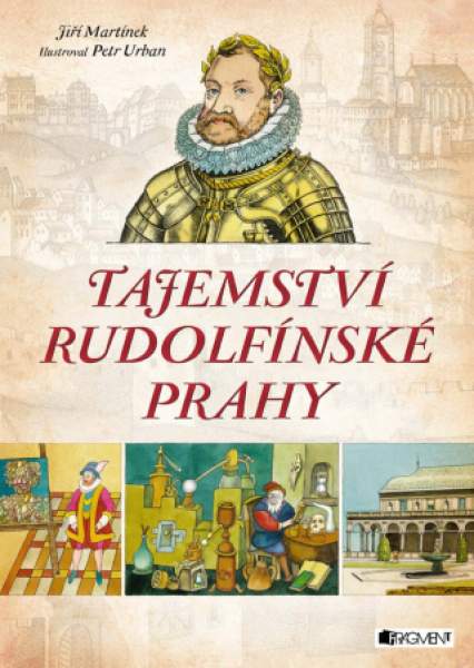 Tajemství rudolfínské Prahy - Jiří Martínek - e-kniha