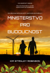 Ministerstvo pro budoucnost - Kim Stanley Robinson - e-kniha