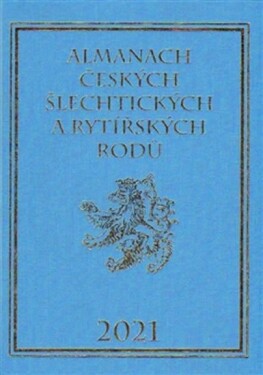 Almanach českých šlechtických rytířských rodů 2021 Karel Vavřínek