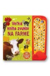 Veľká kniha zvukov na farme