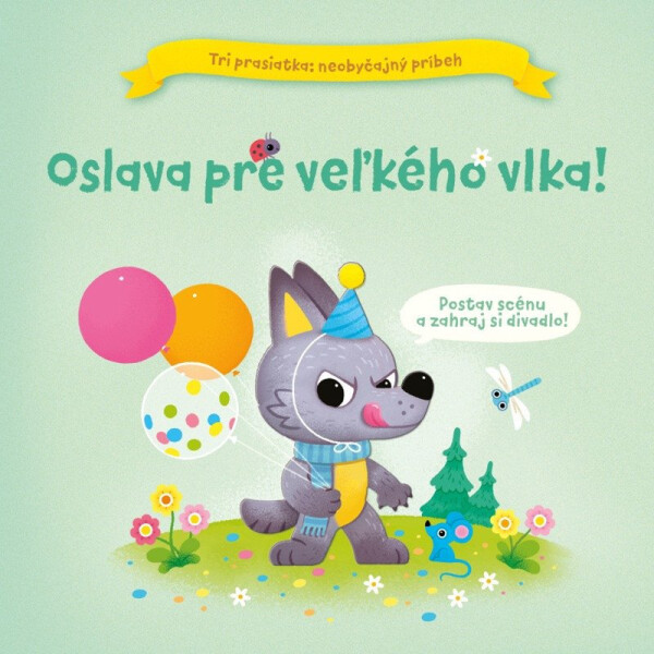 Oslava pre veľkého vlka! (slovensky)