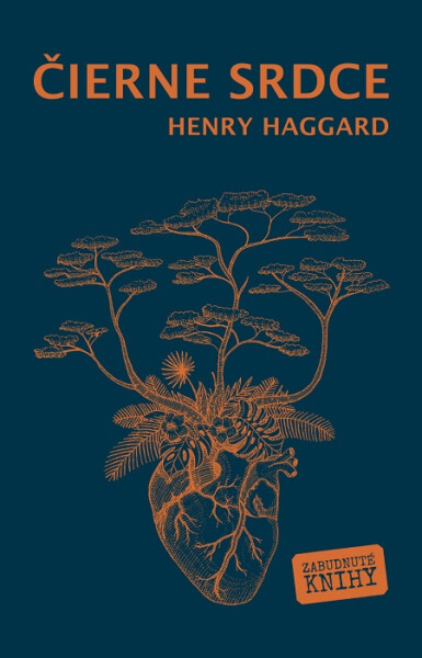 Čierne srdce - Henry Haggard