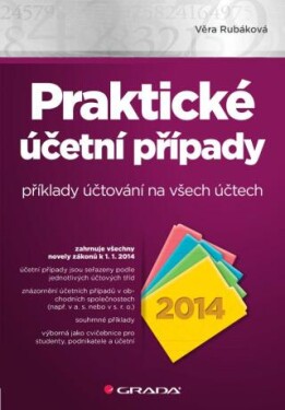 Praktické účetní případy 2014 - Věra Rubáková - e-kniha