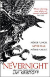 Nevernight, 1. vydání - Jay Kristoff