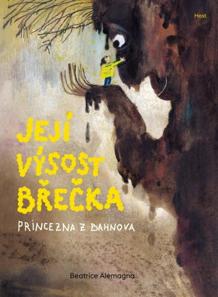 Její Výsost Břečka, princezna z Bahnova - Beatrice Alemagna