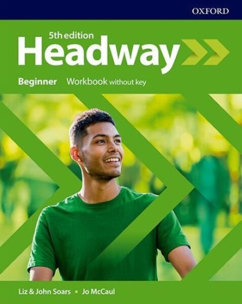 New Headway Beginner Workbook without Answer Key (5th) - John Soars