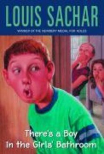 There's a Boy in the Girls' Bathroom