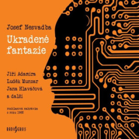 Ukradené fantazie - Josef Nesvadba - audiokniha