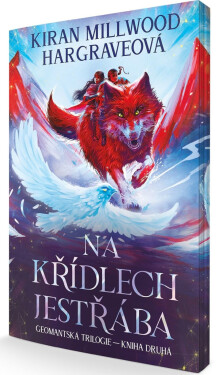 Na křídlech jestřába - Hargrave Kiran Millwood