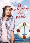 Bára krotí posádku Milena Durková